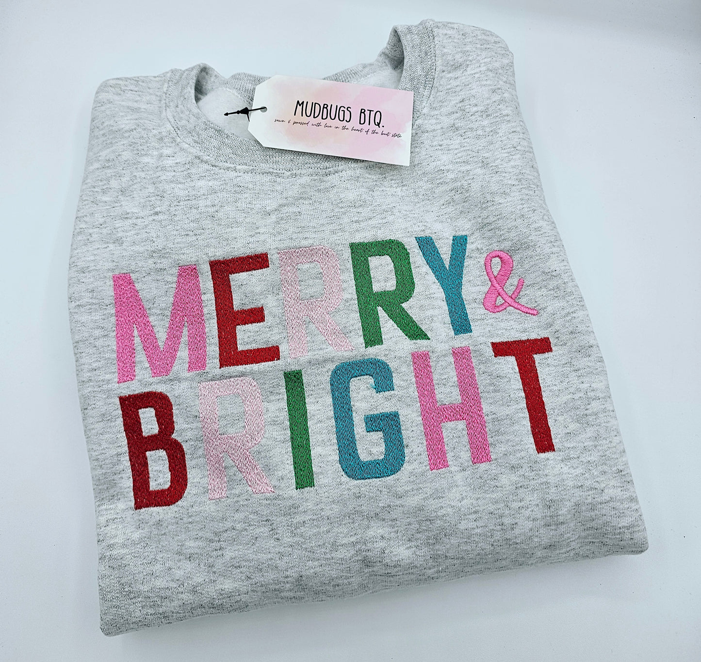 Merry & Bright Sweatshirt - MUDBUGSBTQ