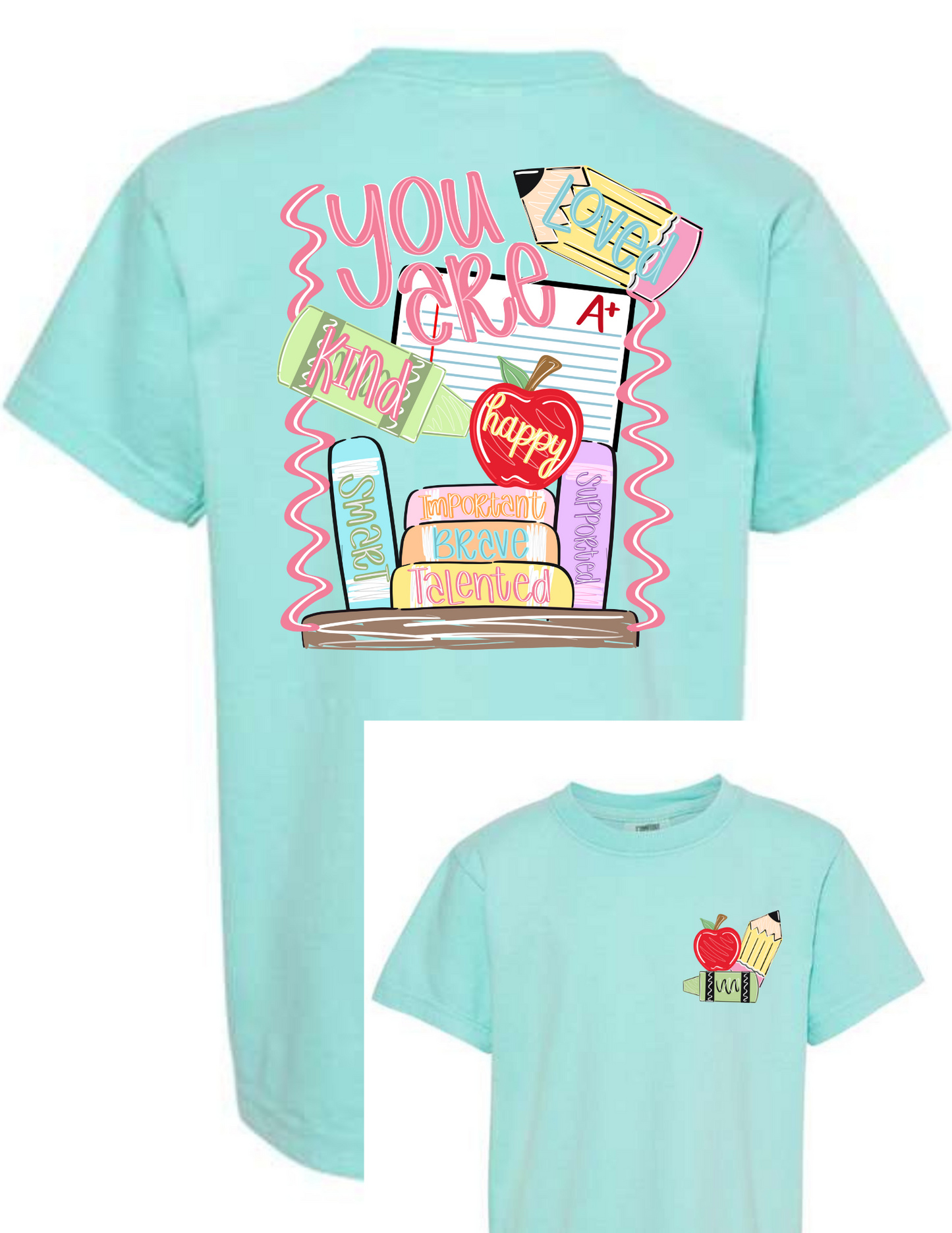 You Are Teacher Tee - MUDBUGSBTQ
