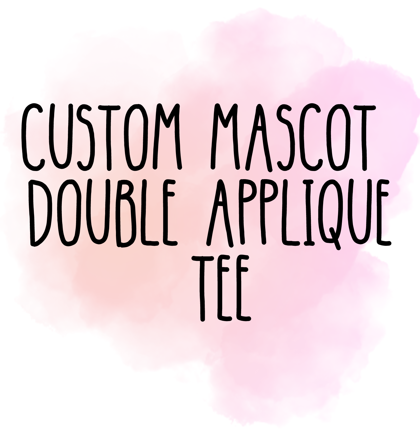 Custom Mascot Double Applique Tee - MUDBUGSBTQ