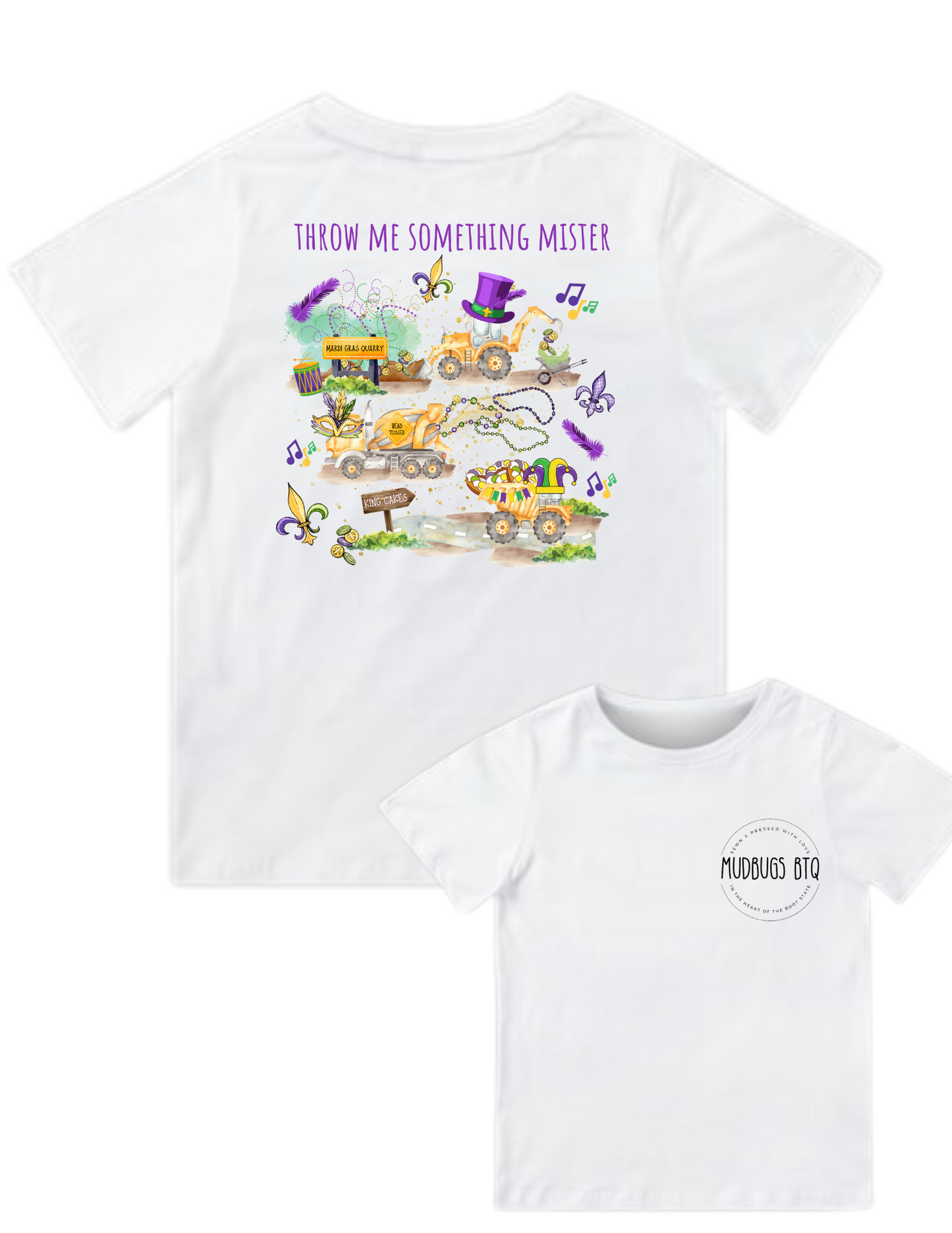 Throw Me Something Mister Shirt - MUDBUGSBTQ
