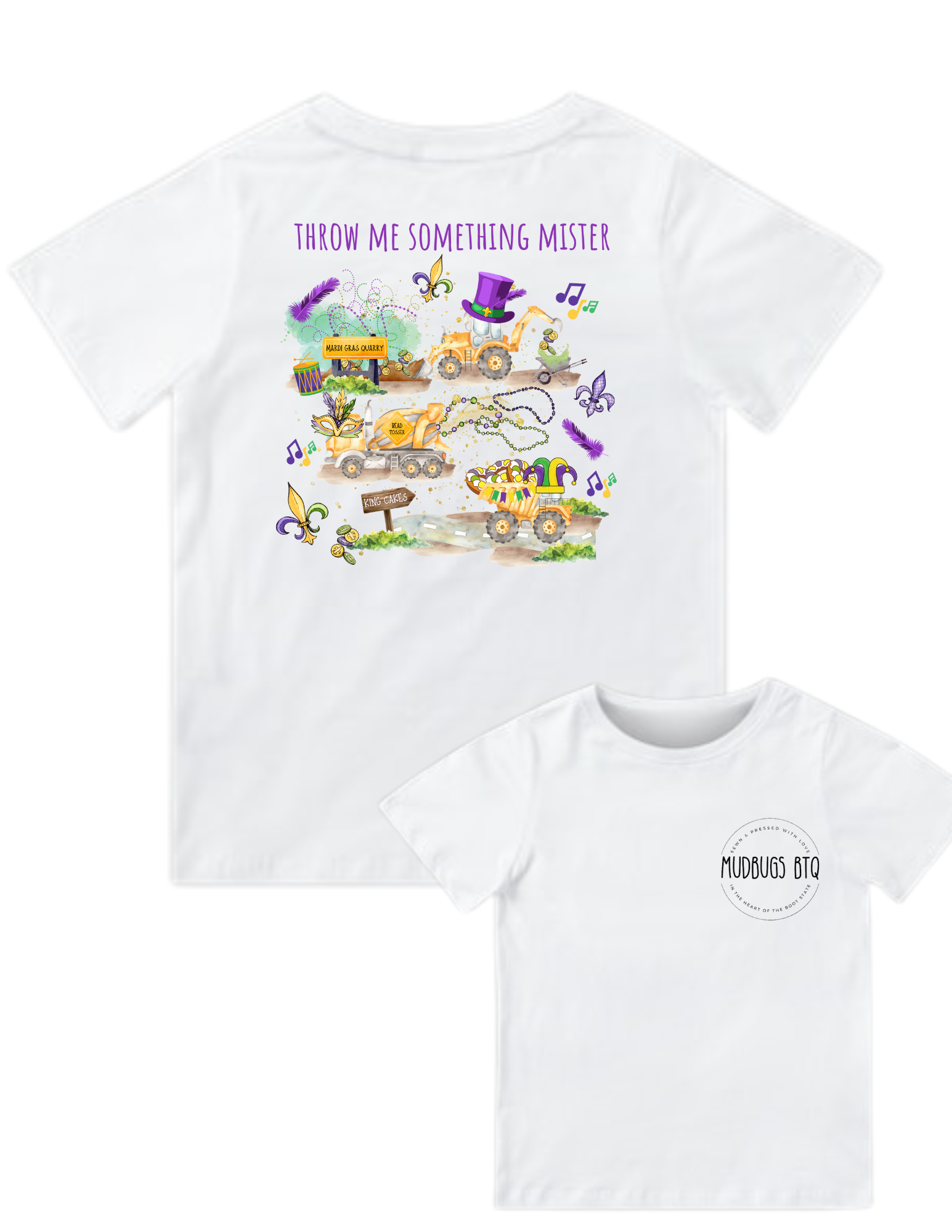Throw Me Something Mister Shirt - MUDBUGSBTQ