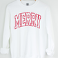 Merry Embroidered Sweatshirt - MUDBUGSBTQ