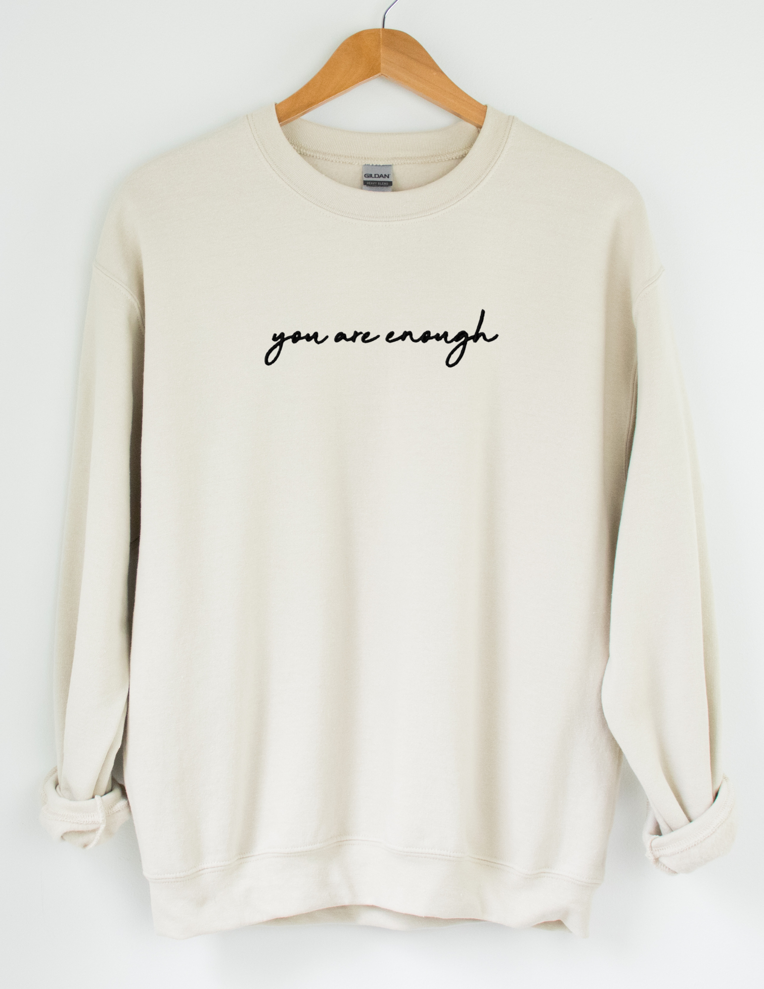 You Are Enough Embroidered Sweatshirt - MUDBUGSBTQ