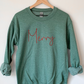 Thin Merry Embroidered Sweatshirt - MUDBUGSBTQ