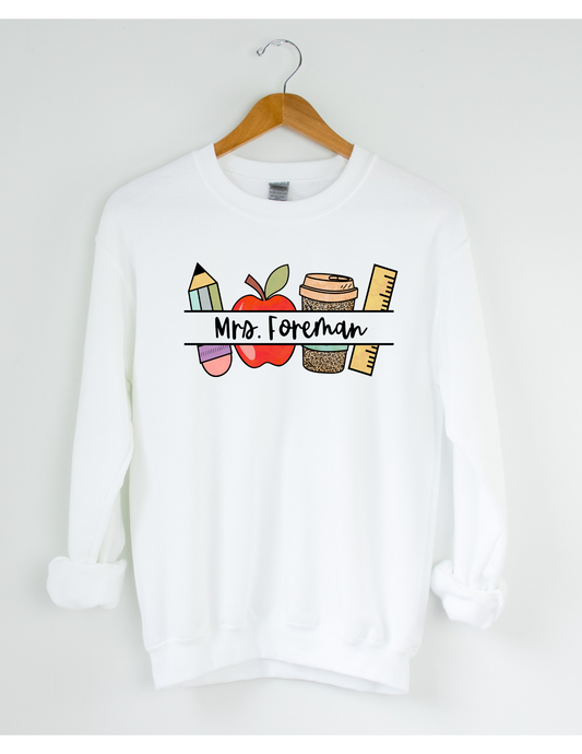 Teacher Name Sweatshirt - MUDBUGSBTQ