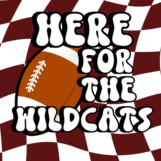 Here for the Wildcats Button - MUDBUGSBTQ