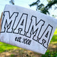 Mama Est. Sweatshirt - MUDBUGSBTQ