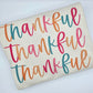 Thankful Sweatshirt