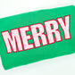 Merry Sweatshirt