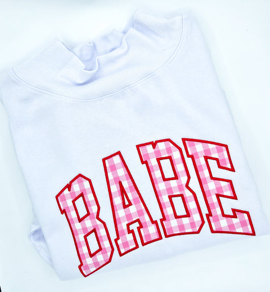 Valentines Babe Mock Neck Sweatshirt