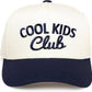 Cool Kids Club Cap