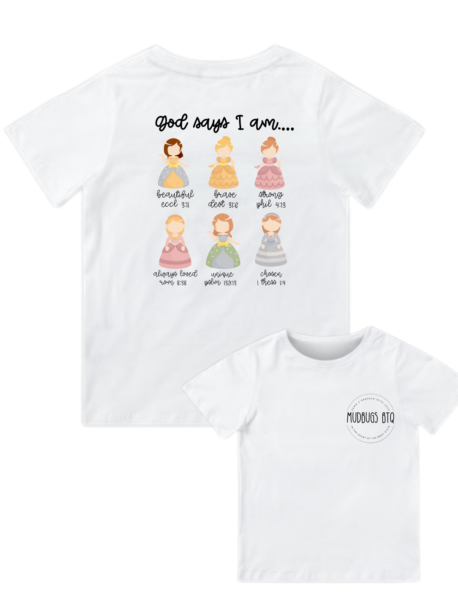 God Says I Am Shirt - Princess - MUDBUGSBTQ