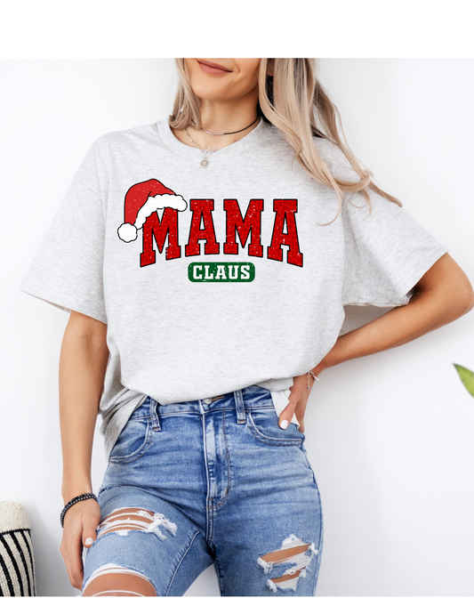 Mama Clause Tee