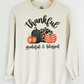 Thankful Grateful & Blessed Sweatshirt - MUDBUGSBTQ