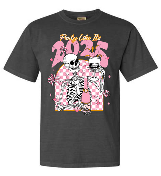 Party Like Its 2025 Tee