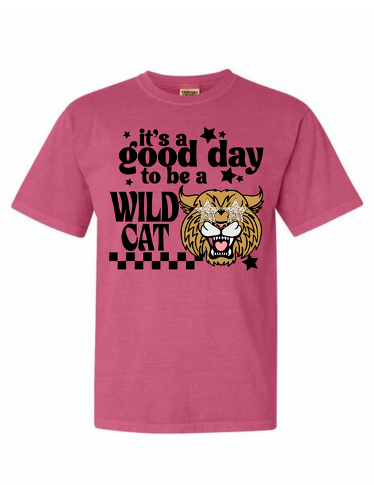 Good Day to be a Wildcat Shirt - MUDBUGSBTQ