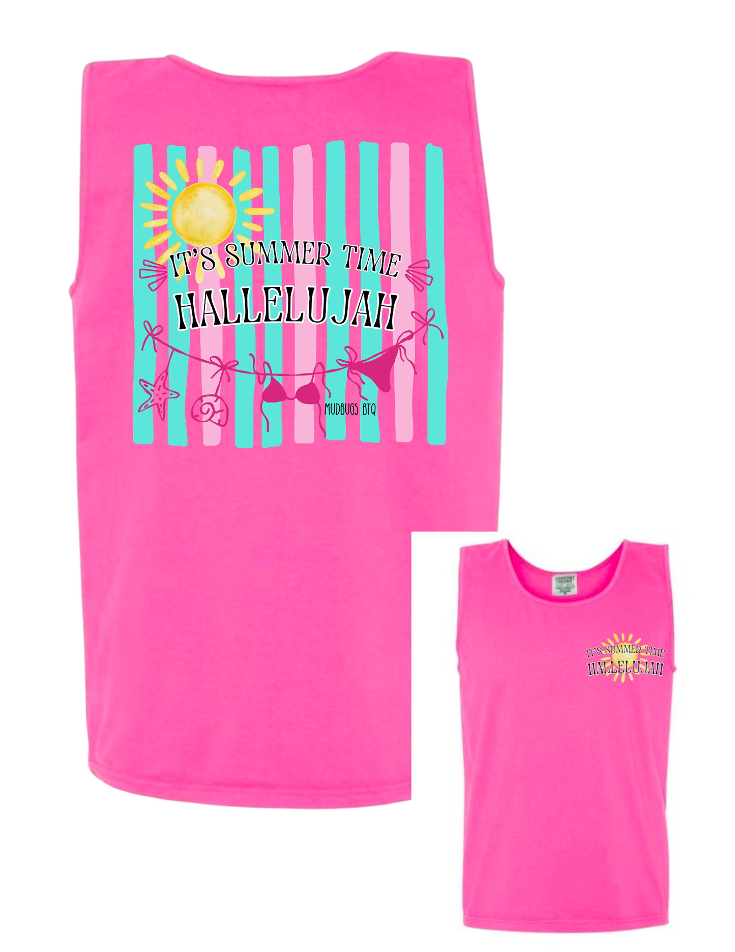 Its Summer Time Hallelujah Tank - MUDBUGSBTQ