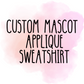 Custom Mascot Applique Sweatshirt - MUDBUGSBTQ