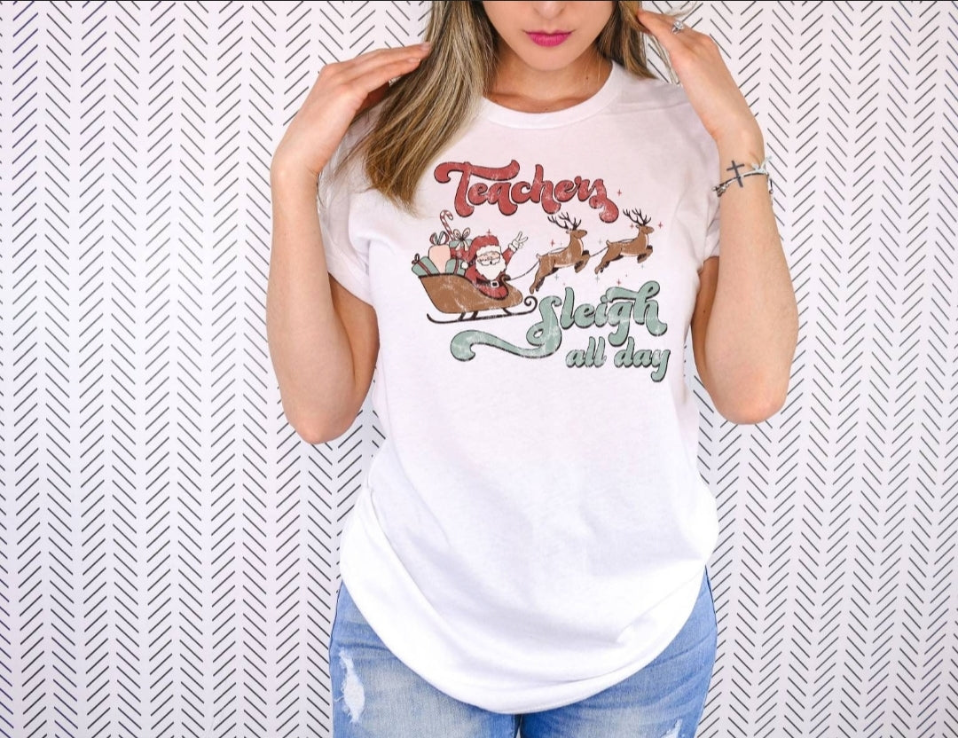 Teachers Sleigh Shirt - MUDBUGSBTQ