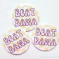 Beat Bama Button - MUDBUGSBTQ