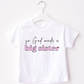 So God Made A Big Brother - MUDBUGSBTQ