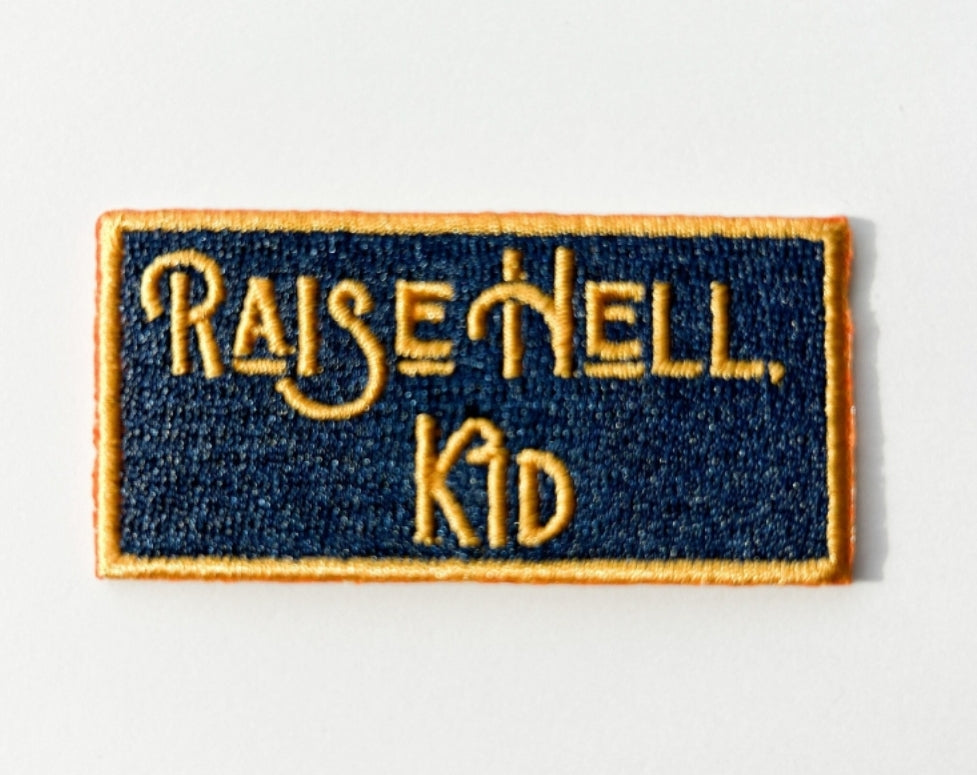 Raise Hell Kid Patch - MUDBUGSBTQ