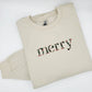 Floral Merry Embroidered Sweatshirt - MUDBUGSBTQ