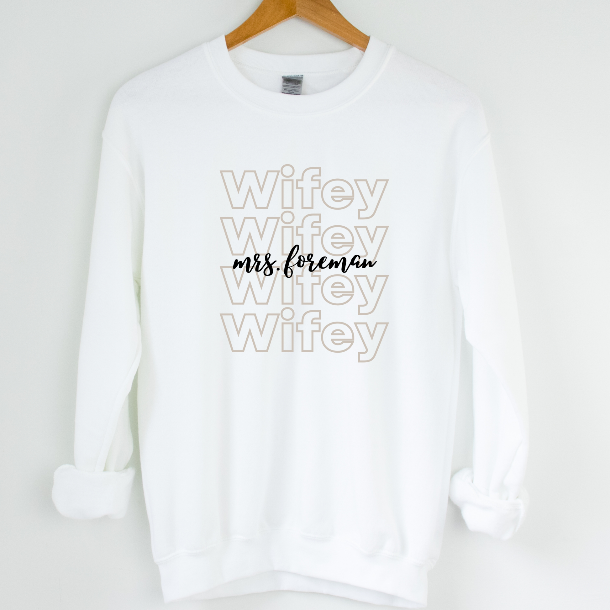 Wifey Mrs. Sweatshirt - MUDBUGSBTQ