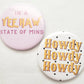 Yee Haw Button - MUDBUGSBTQ