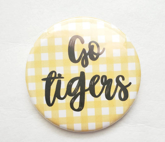 Go Tigers Button - MUDBUGSBTQ