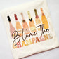 Blame the Champagne - MUDBUGSBTQ