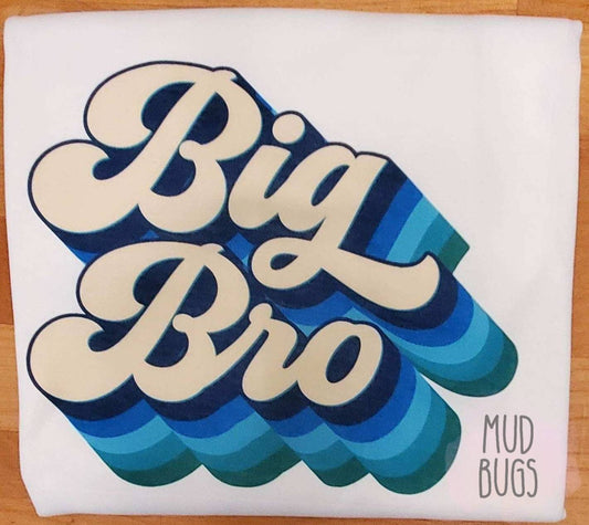 Retro Big Bro Shirt - Sublimation Shirt - Big Brother Shirt - Big Brother Sublimation Shirt - MUDBUGSBTQ