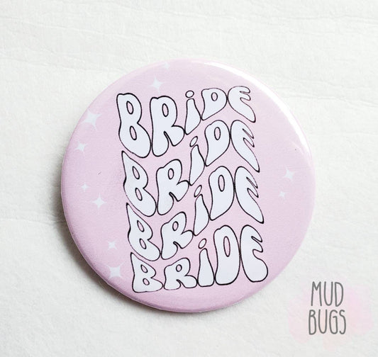 Bride Button - MUDBUGSBTQ