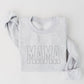 Mama Embroidered Sweatshirt - MUDBUGSBTQ